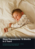 Sleep Regressions: 18 Months to 2 Years