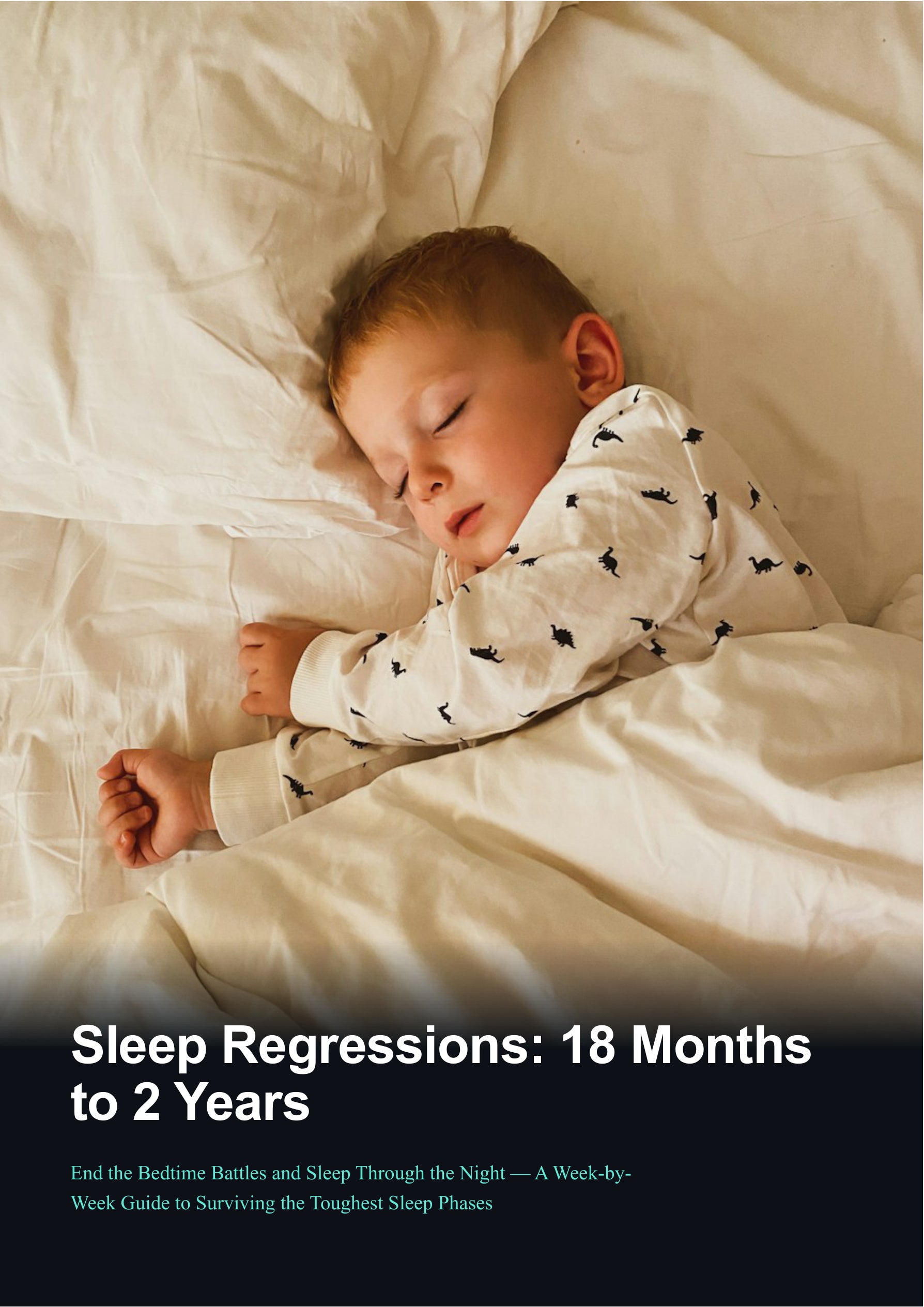 Sleep Regressions: 18 Months to 2 Years